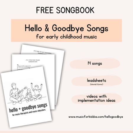 FREE songbook download: Hello & Goodbye Songs thumbnail