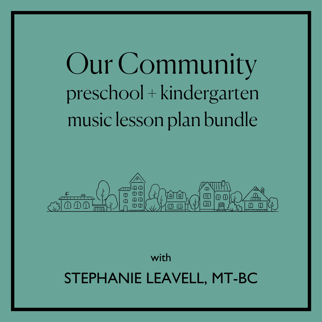 Our Community Music Lesson Plan Bundle For Preschool and Kindergarten — Music for Kiddos thumbnail