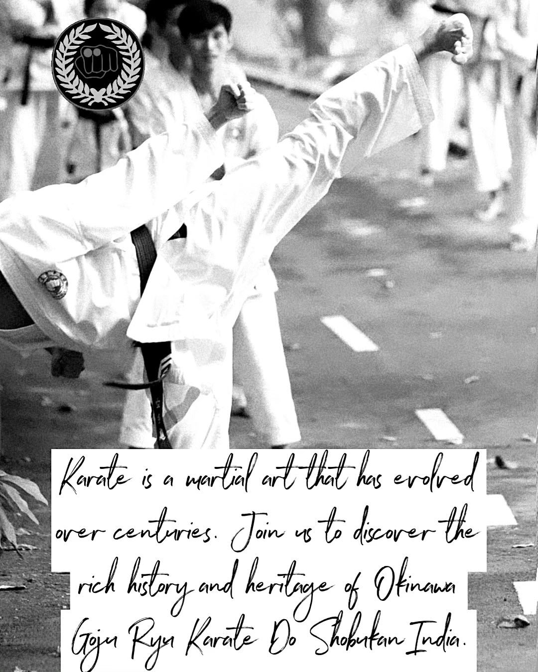 Karate is a martial art that has evolved over centuries. Join us @ogksindia to discover the rich history and heritage of