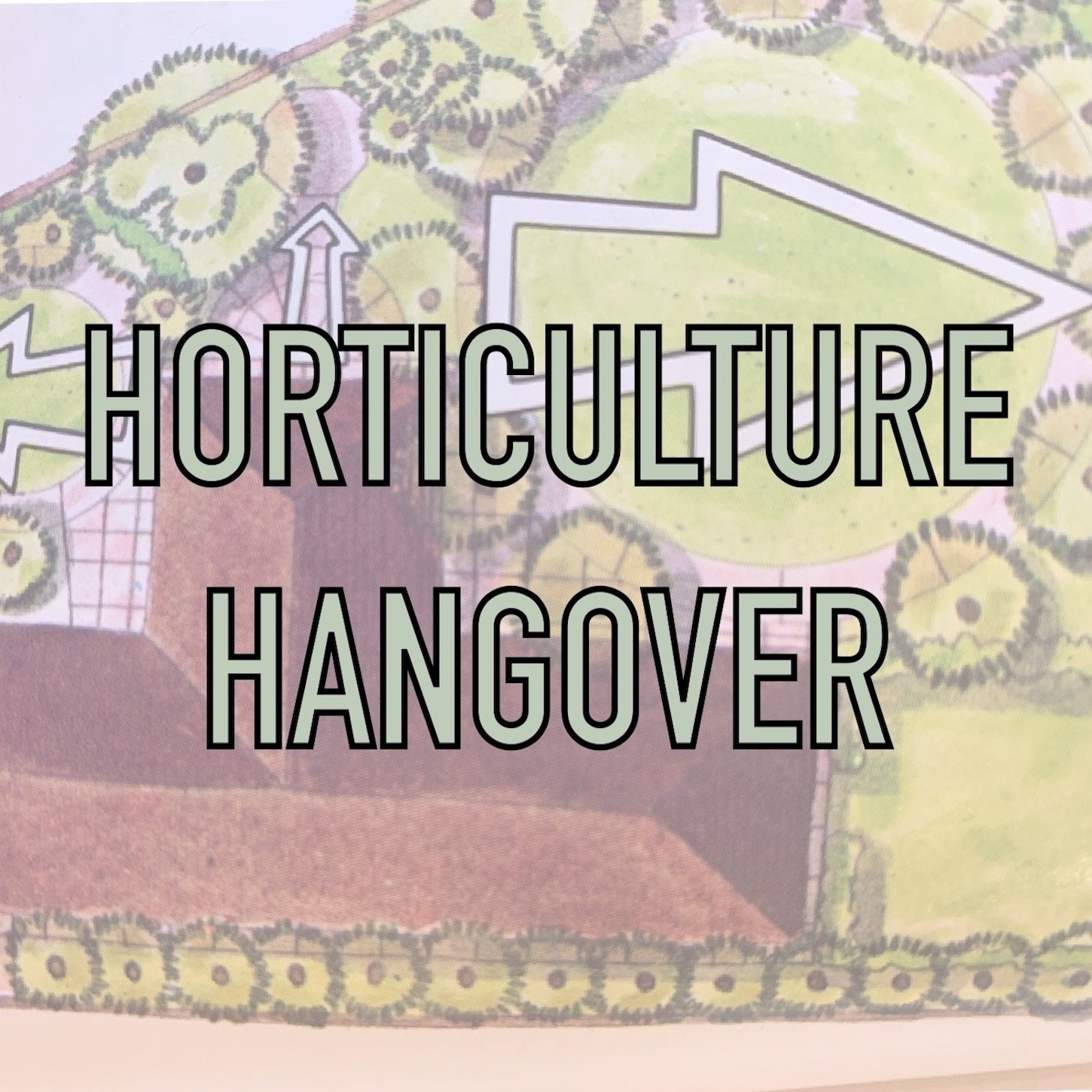 Horticulture Hangover Radio Show thumbnail
