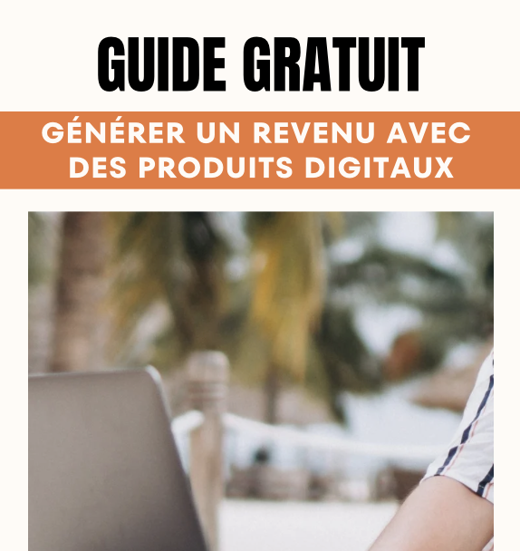 Guide gratuit pour générer de l'argent grâce aux produits digitaux ✨ thumbnail