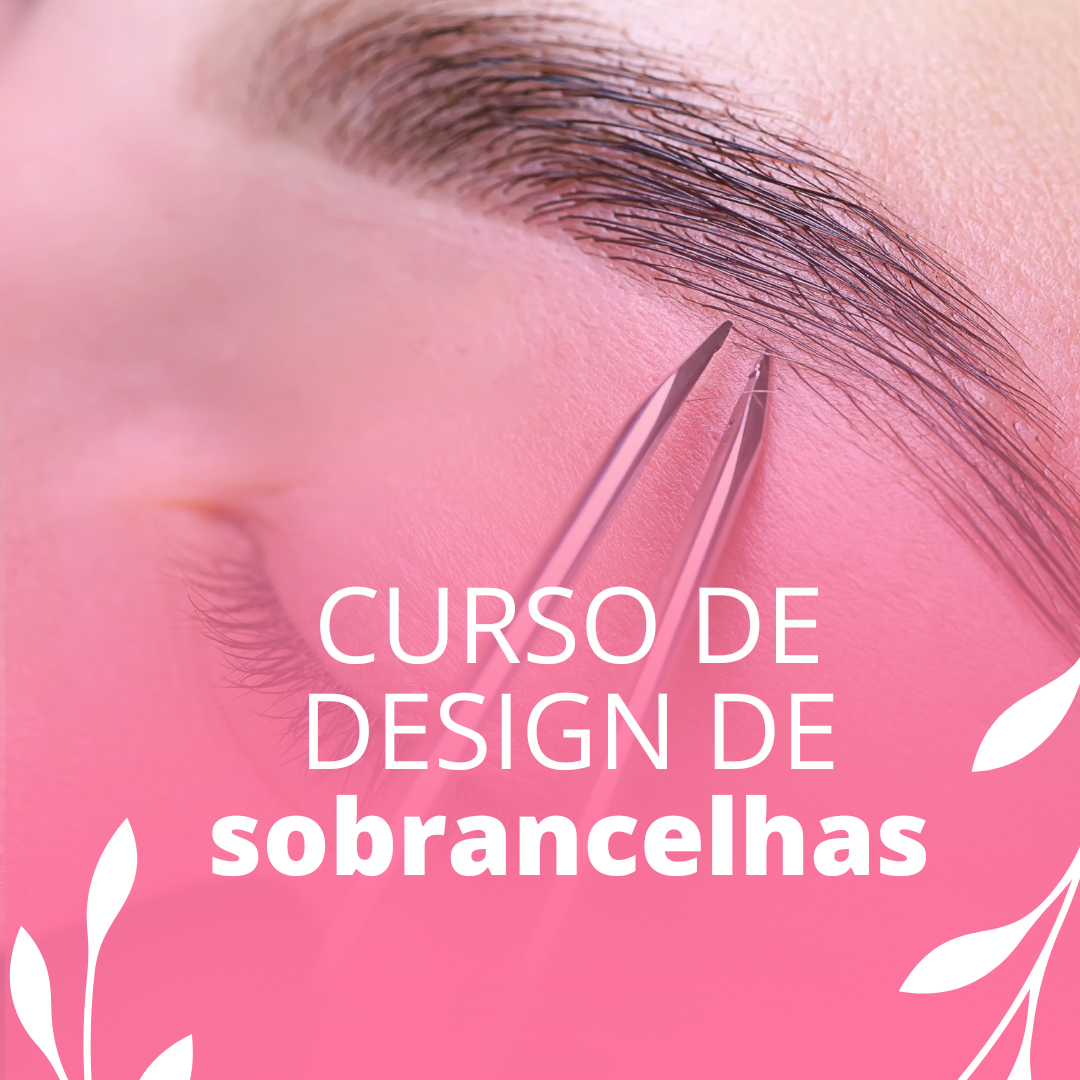 CURSO DE DESIGN DE SOBRANCELHAS thumbnail