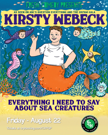 KIRSTY WEBECK: Everything I Need To Say About Sea Creatures - tickets thumbnail