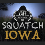 Squatch Iowa (Our Award-Winning Documentary) thumbnail