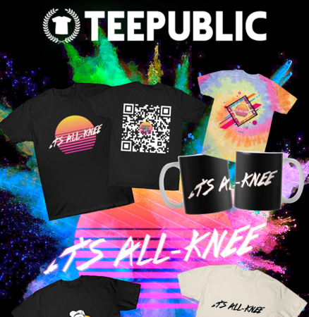 It's All-Knee TeePublic Store thumbnail