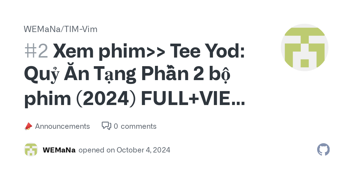 Xem phim>> Tee Yod: Quỷ Ăn Tạng Phần 2 bộ phim (2024) FULL+VIET  phim mới HD · WEMaNa/TIM-Vim · Discussion #2 thumbnail