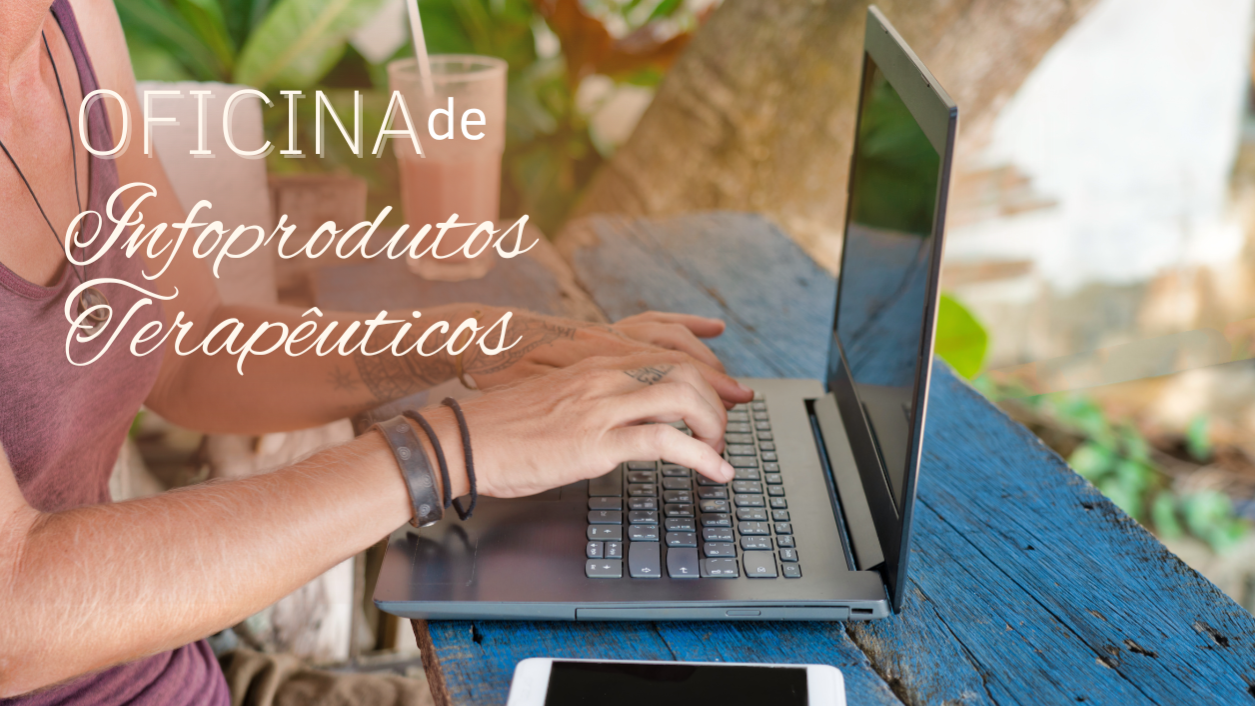 OFICINA DE INFOPRODUTOS PARA TERAPEUTAS                     thumbnail