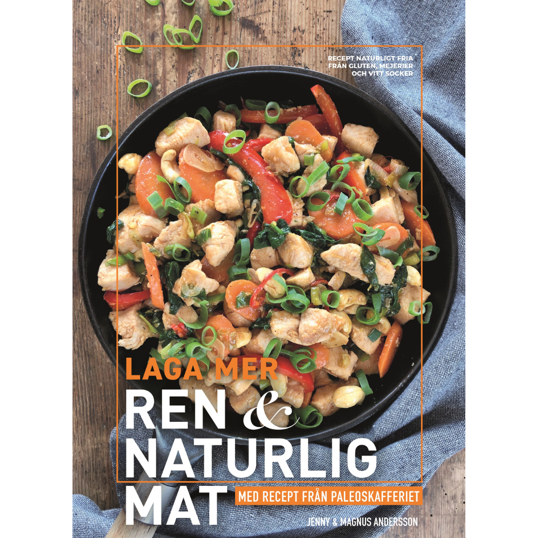 Förköp vår nya Kokbok - Laga Mer Ren & Naturlig Mat- här! thumbnail