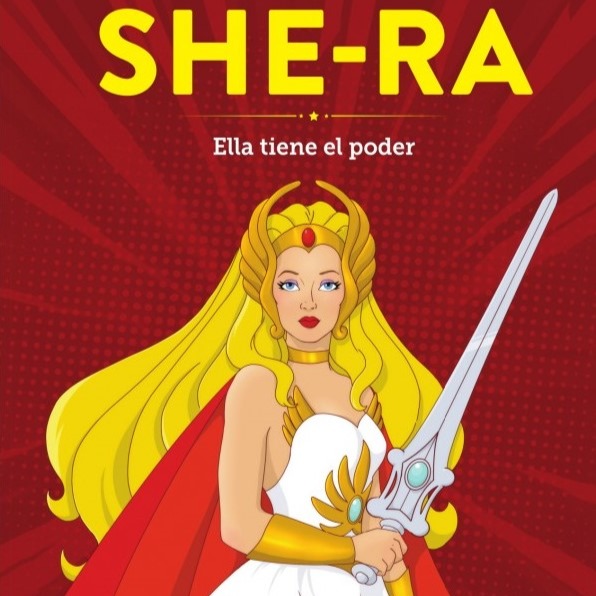 SHE-RA 'Ella Tiene El Poder' [Diábolo Ediciones] thumbnail