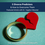 5 Divorce Predictors and How to Overcome them thumbnail