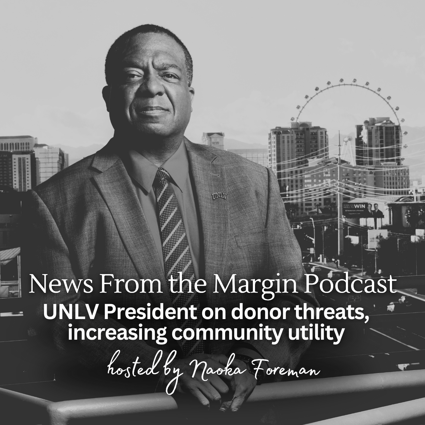UNLV President on donor relations, increasing community utility thumbnail