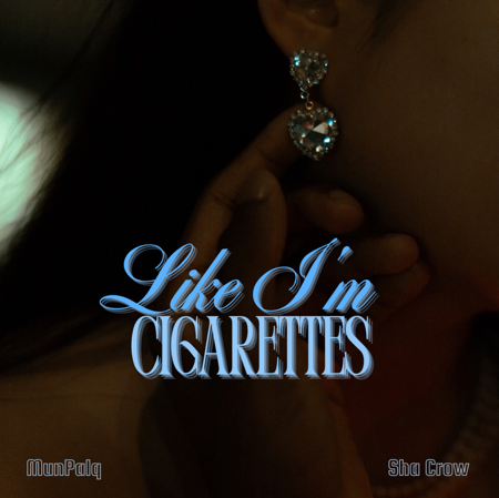 Like I'm Cigarettes feat. Sha Crow (Sped Up ver)  thumbnail