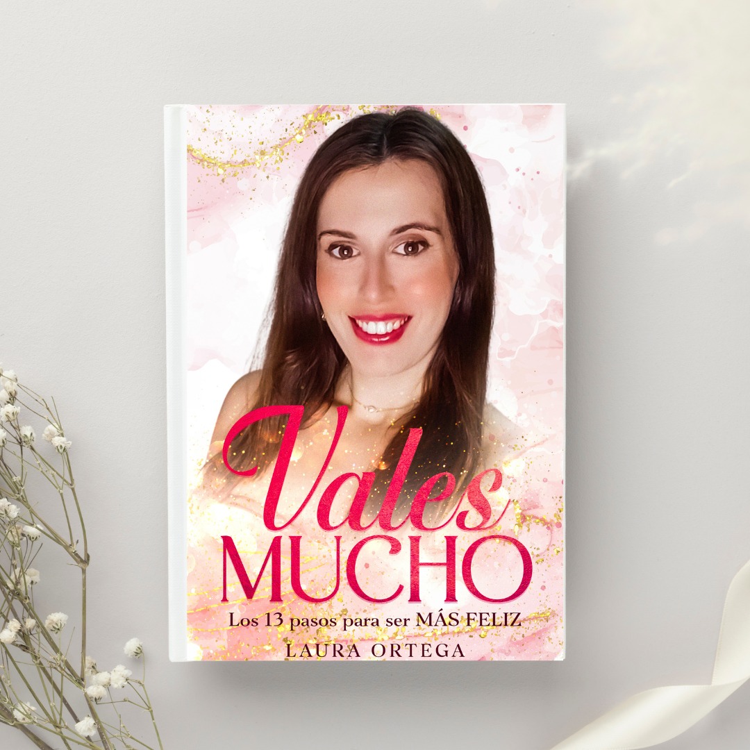 Compra mi libro VALES MUCHO: Los 13 pasos para ser más feliz thumbnail