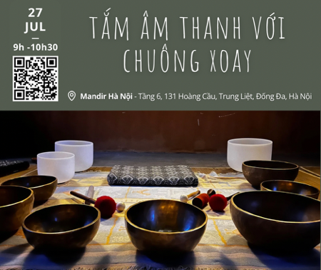 Hà Nội 27/07 | Tắm âm thanh với chuông xoay thumbnail
