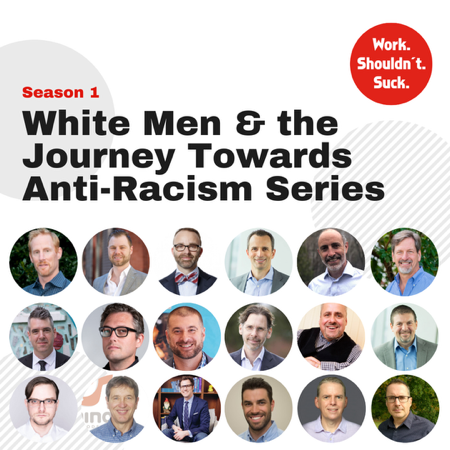 "White Men & the Journey Towards Anti-Racism" (Complete Season 1) thumbnail