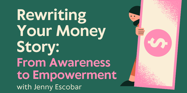 Rewriting Your Money Story: From Awareness to Empowerment with Jenny Escobar - The Worlds Borough Bookshop thumbnail