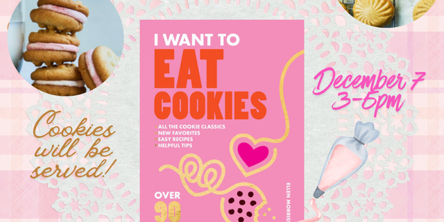 I Want To Eat Cookies: Cookbook Event - The Worlds Borough Bookshop thumbnail