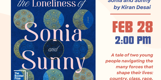 Queens Book Club: The Loneliness of Sonia and Sunny by Kiran Desai - The Worlds Borough Bookshop thumbnail