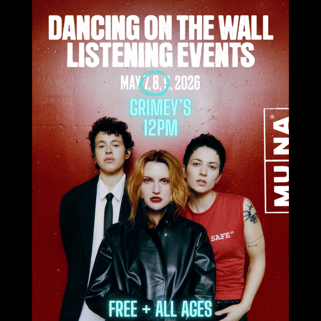 MUNA Dancing On The Wall Listening Party & Record Release Celebration — Grimey's New & Preloved Music thumbnail