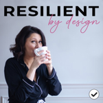 Resilient by Design ep 61 thumbnail