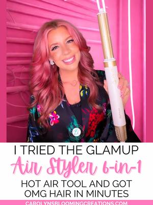 I tried the GLAMUP 6-in-1 AIR STYLER and… why is my hair this good?! 😳✨Blowout, curls, volume—all in minutes. Busy queen