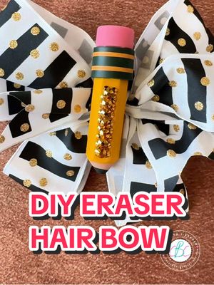 Go back-to-school in style with this easy DIY eraser bow! #backtoschool #hairbow #bows #eraser #crafting #hairtutorial #