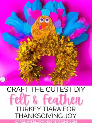Made a blinged-out felt + feather Turkey Tiara and now I’m struttin’ into Thanksgiving like the main character 🦃✨ Quick,