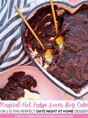 POV: you planned a date night at home and THIS is dessert 🍫✨ Magical Hot Fudge Lover Boy Cake for 2 = gooey center, cozy