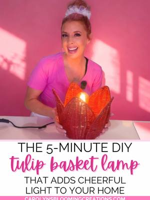 I turned a tulip basket into the CUTEST lamp in 5 minutes 🌷✨ I grabbed this tulip basket from Target (it comes in so man