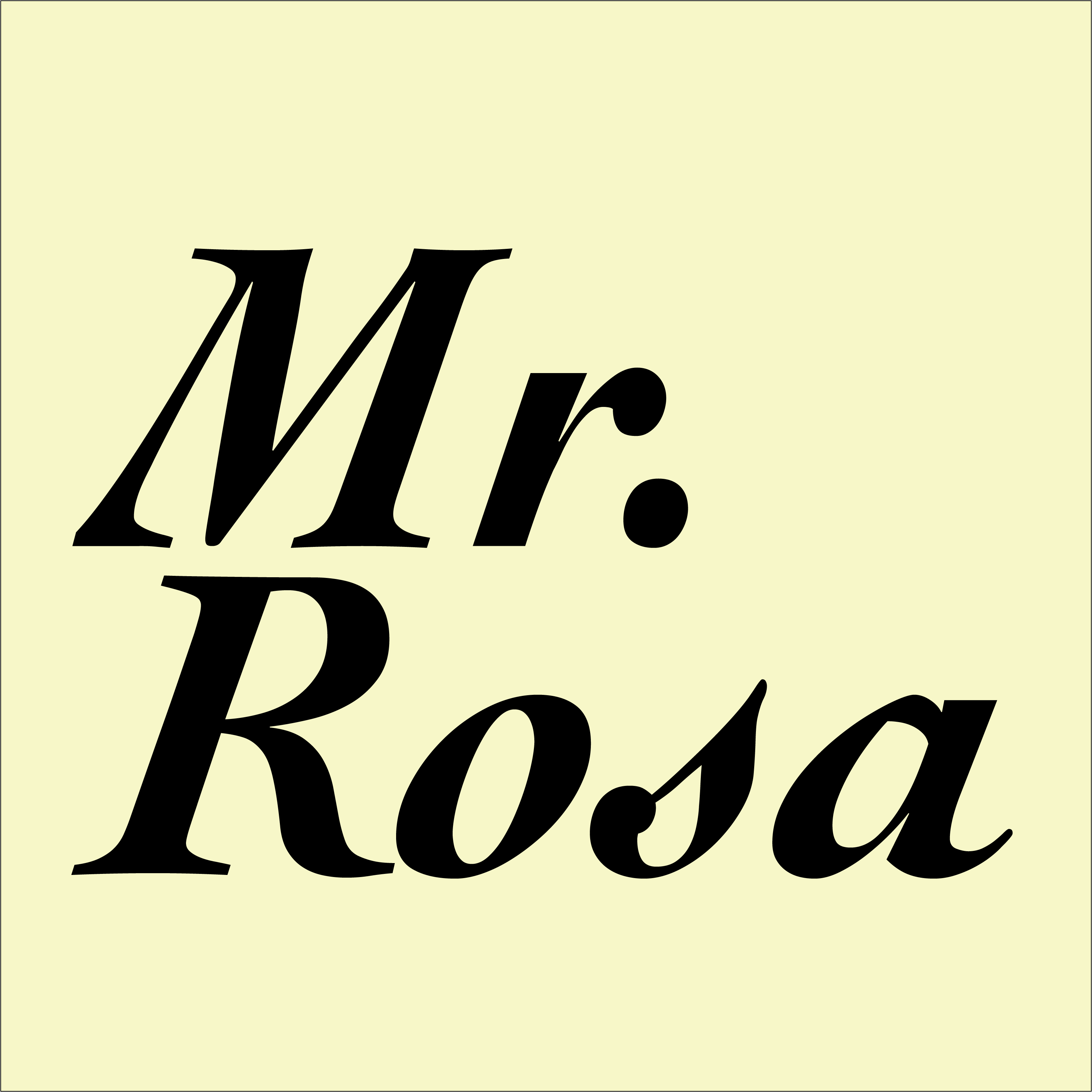 Letters by Mr. Rosa - Reflections on relationships, clarity, faith, and standards thumbnail