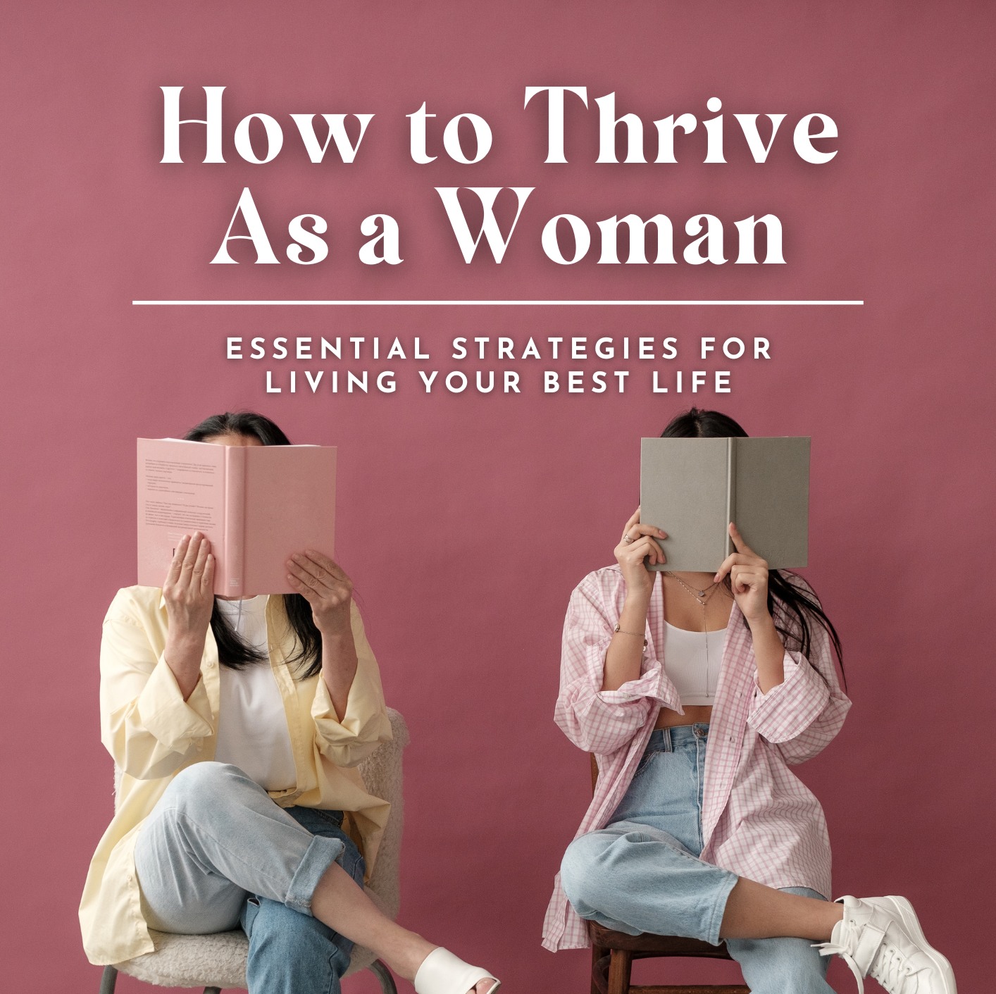 Get your FREE GUIDE with Newsletter Sign-up: "How to Thrive As a Woman" thumbnail