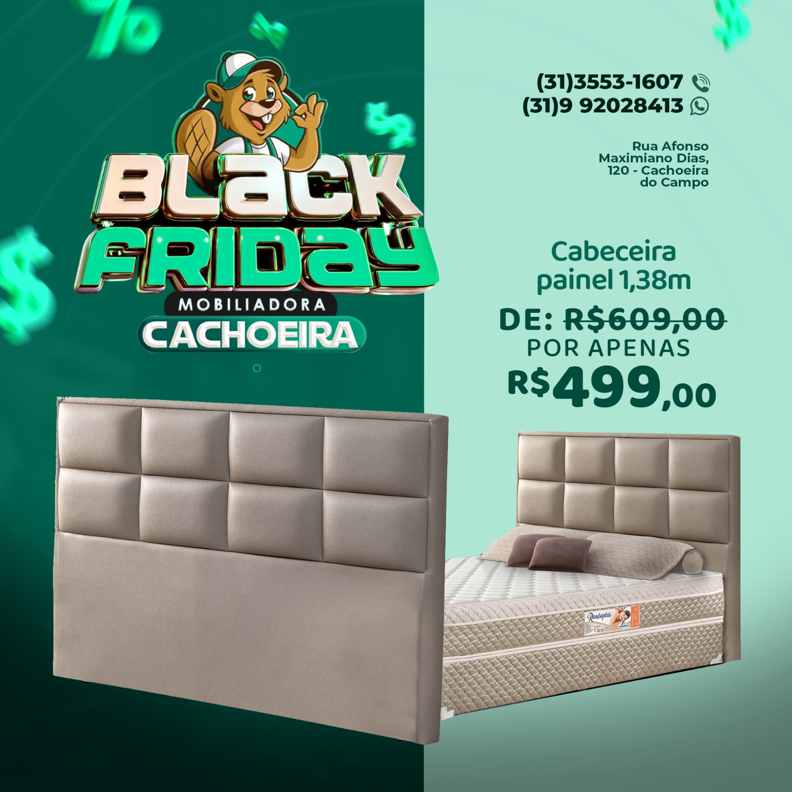 A BLACK FRIDAY CONTINUA NA MOBILIADORA CACHOEIRA! 🖤

💚 Aproveite essa oportunidade para comprar barato!

📍 R. Afonso Max