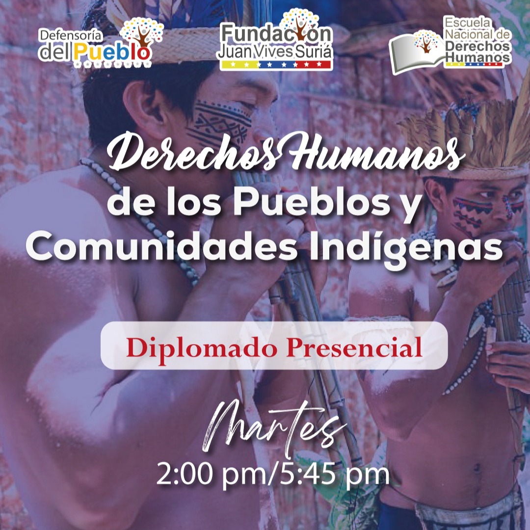 Postulación Diplomado Presencial Derechos Humanos de los Pueblos y Comunidades Indígenas (Martes) thumbnail