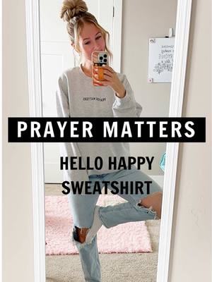 Saturday sweatshirt. Prayer Matters. By @Hello Happy Apparel (guess what! We have a shop here on TikTok now!🙌🏽😍 you’re w