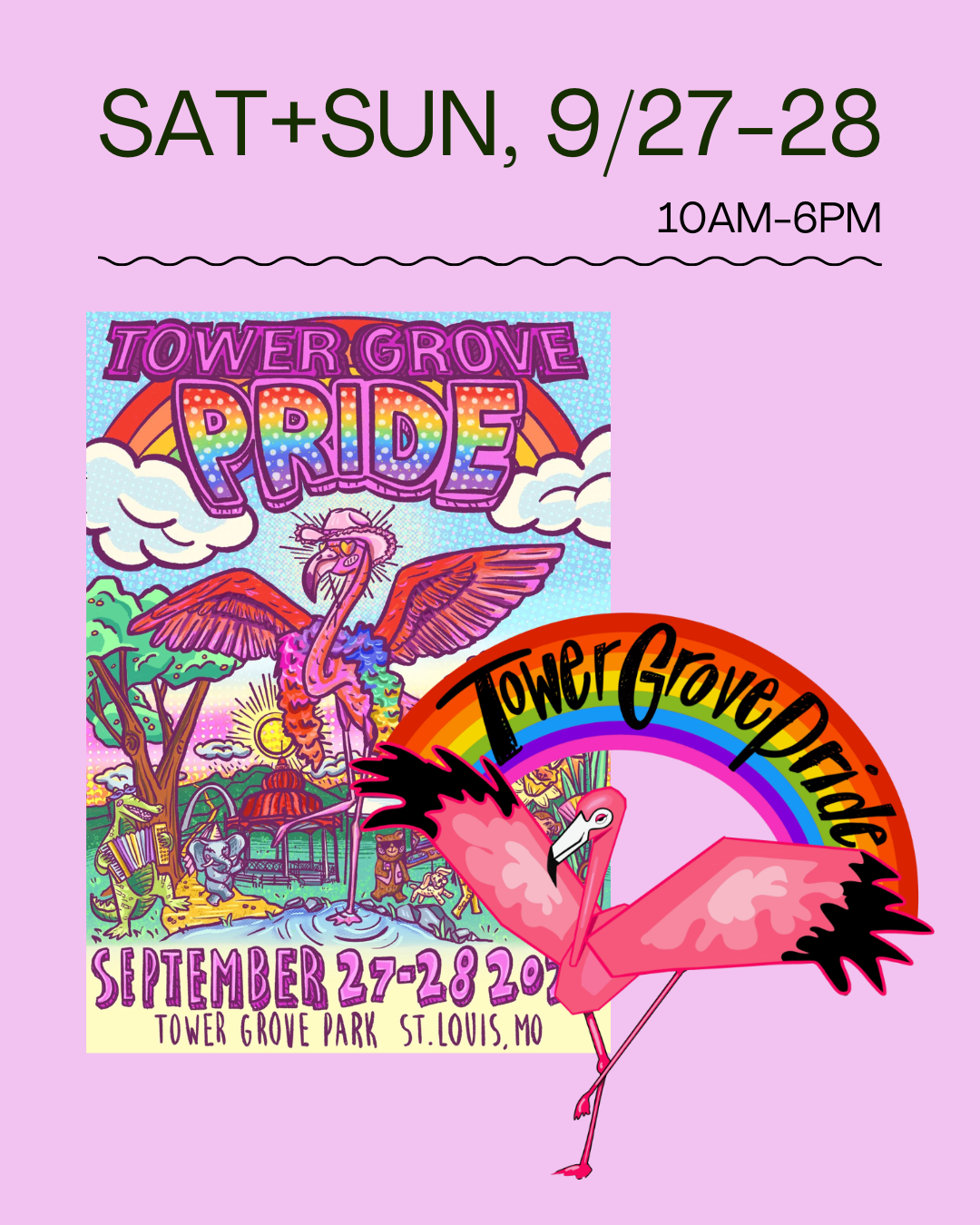 TOWER GROVE PRIDE! 🦩 — 9/27-9/28 thumbnail