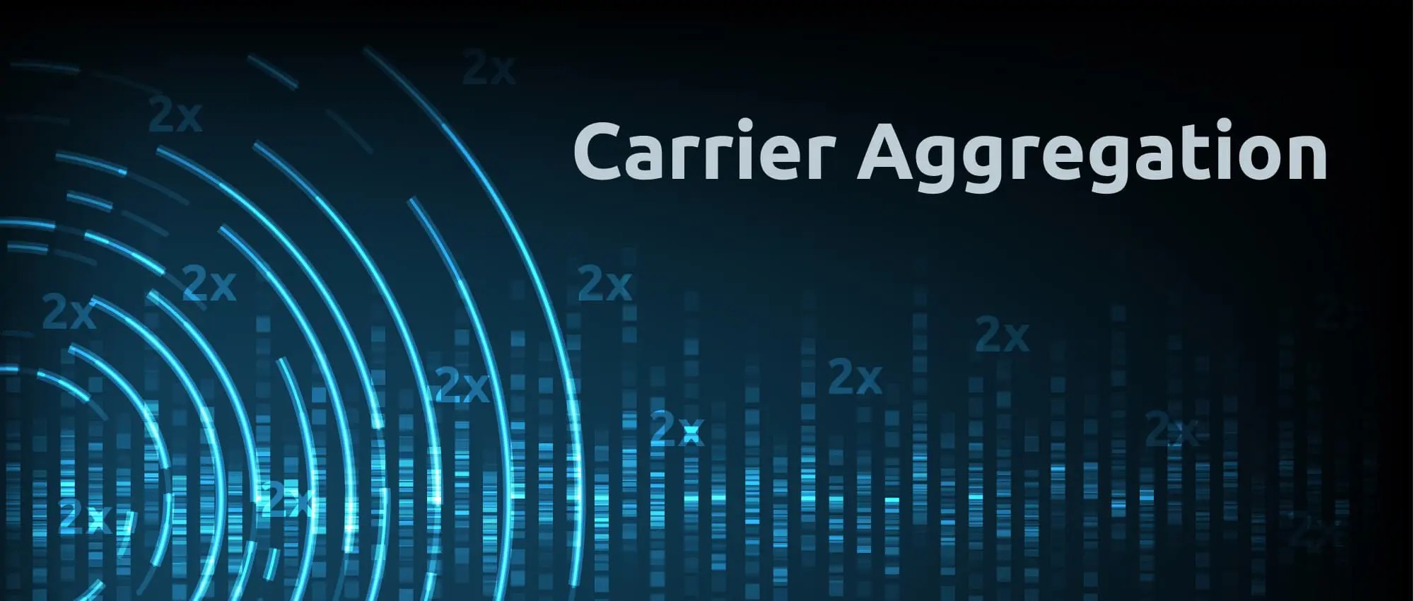 Carrier Aggregation LTE Doubles Speeds, Capacity - Telrad Networks thumbnail