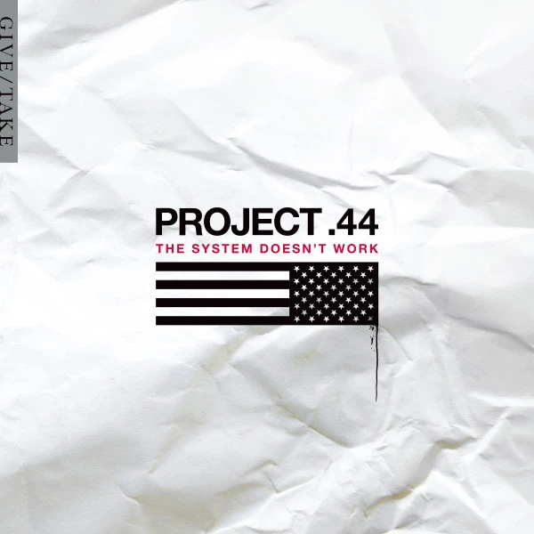 project .44 - The System Doesn't Work (20th Anniversary Edition) CD thumbnail