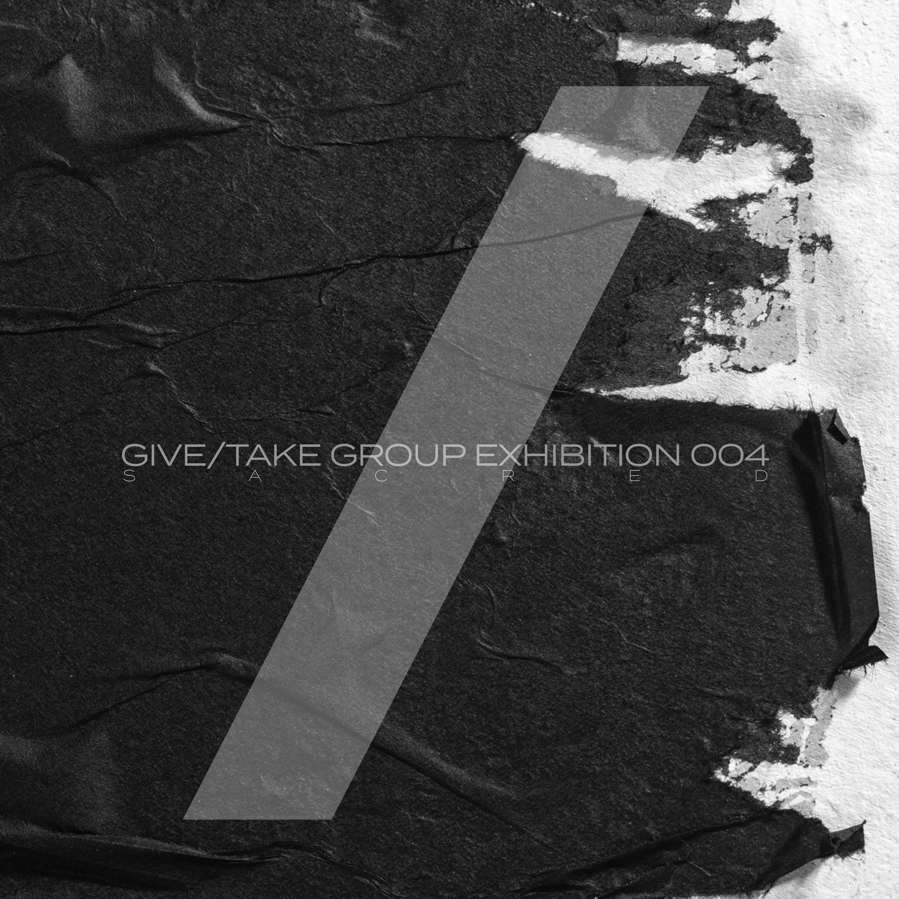 GIVE/TAKE Group Exhibition 004 thumbnail
