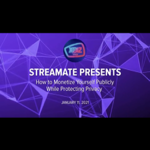 XBIZ LA (virtual) - “Streamate Presents: How to Monetize Yourself Publicly While Protecting Privacy“ thumbnail
