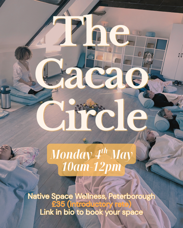 The Cacao Circle @ Native Space Wellness - Monday 4th May thumbnail