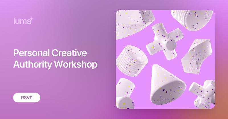 Personal Creative Authority Workshop thumbnail