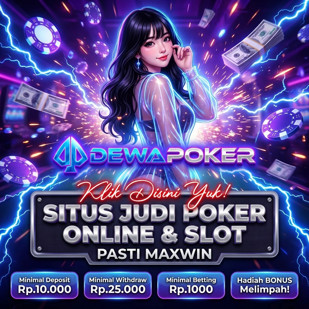 DewaPoker : Situs Judi Poker Online dan Agen Slot Maxwin Terbaik thumbnail