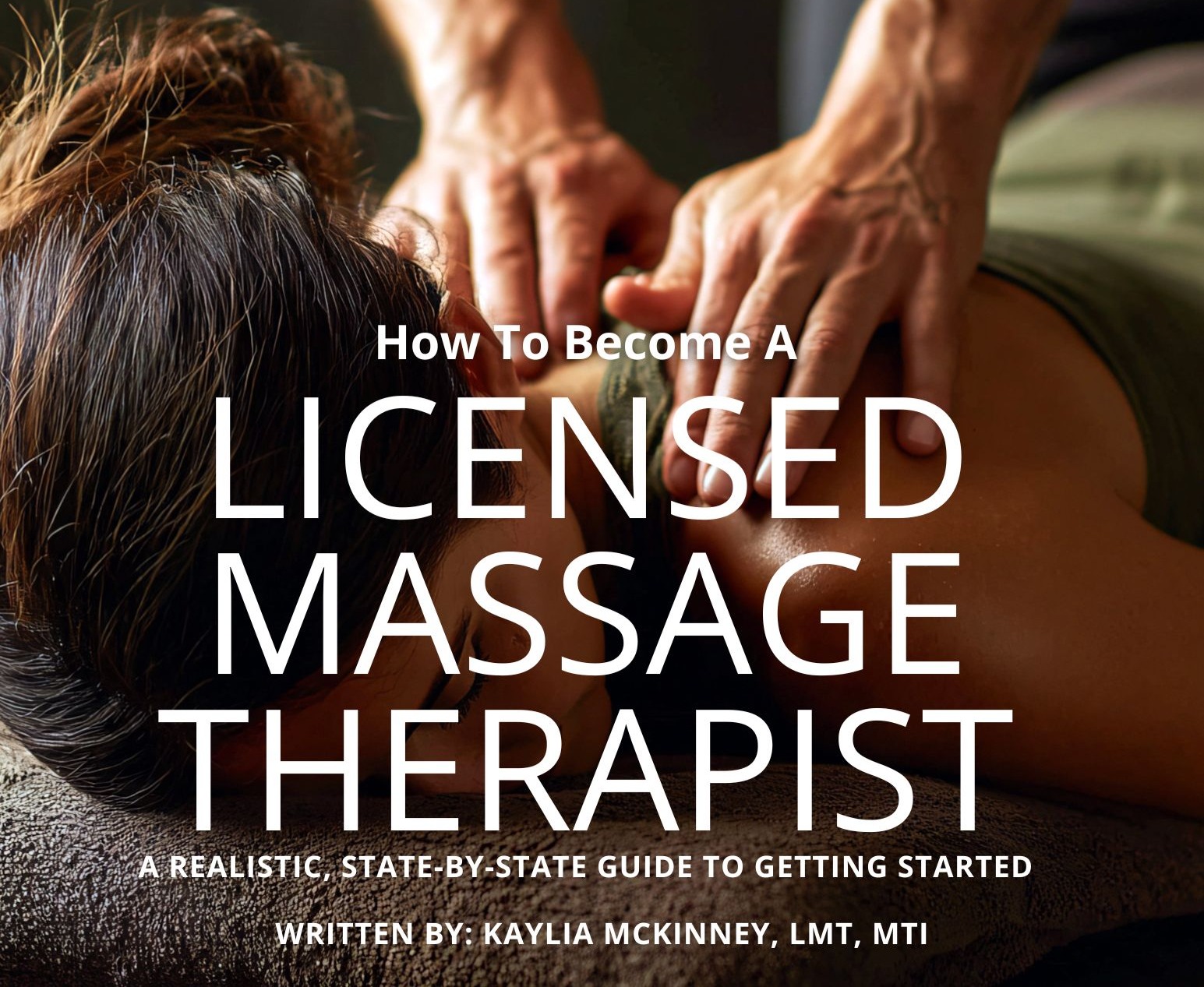 How to Become a Licensed Massage Therapist - Free Digital Download thumbnail