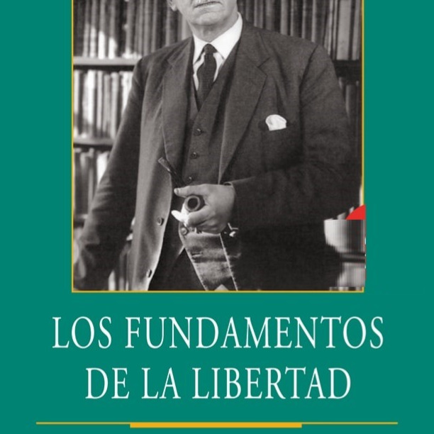 Los Fundamentos de la Libertad thumbnail
