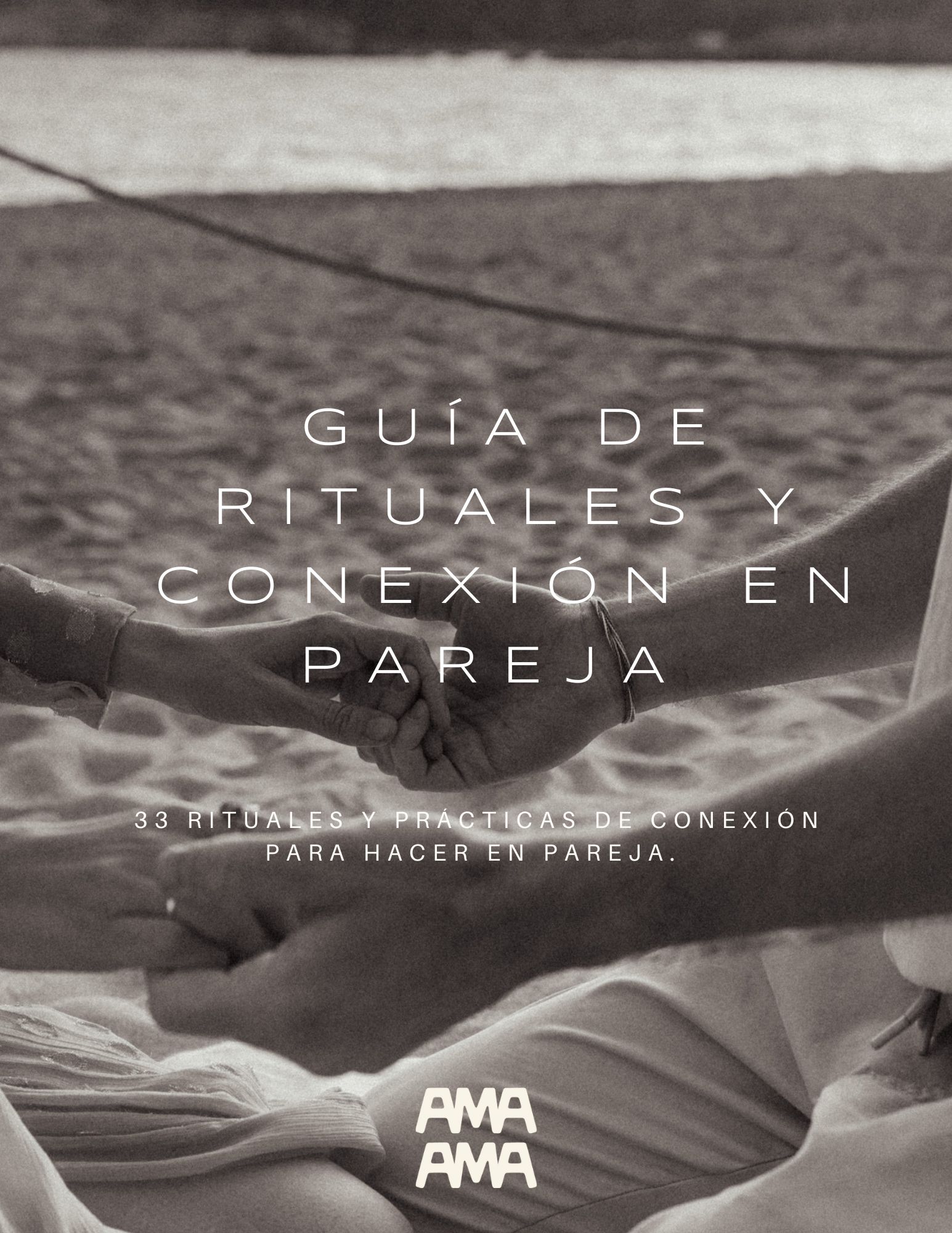 33 rituales de Conexión en pareja ( Gratuito) thumbnail