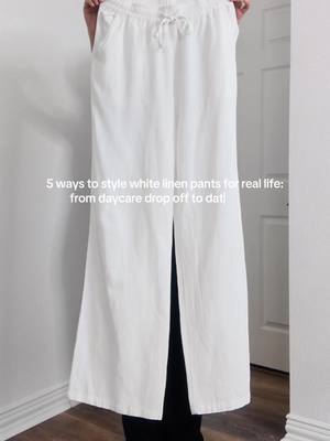 5 ways to style white linen pants for mom life 🥰 whether it’s an anniversary dinner or a brunch date or daycare drop off