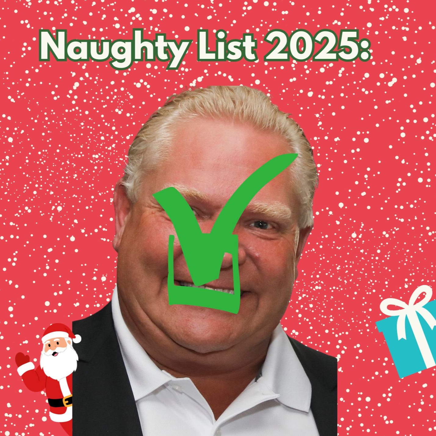 Doug Ford is on Santa's Naughty List thumbnail