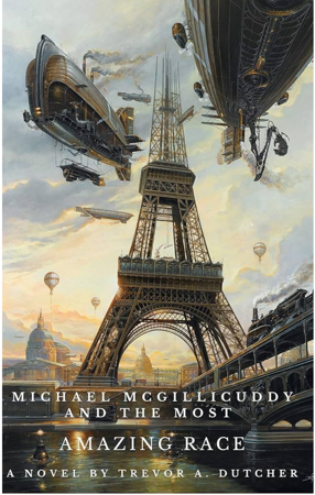 Michael McGillicuddy and the Most Amazing Race - Print, Kindle and Kindle Unlimited. thumbnail