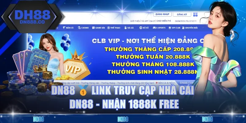 DN88 🥇 Link Truy Cập Nhà Cái DN88&nbsp; - Nhận 1888K Free thumbnail