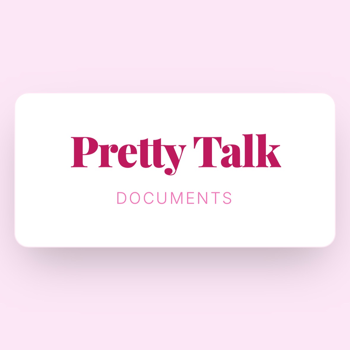 PRETTY TALK DOCUMENTS  thumbnail